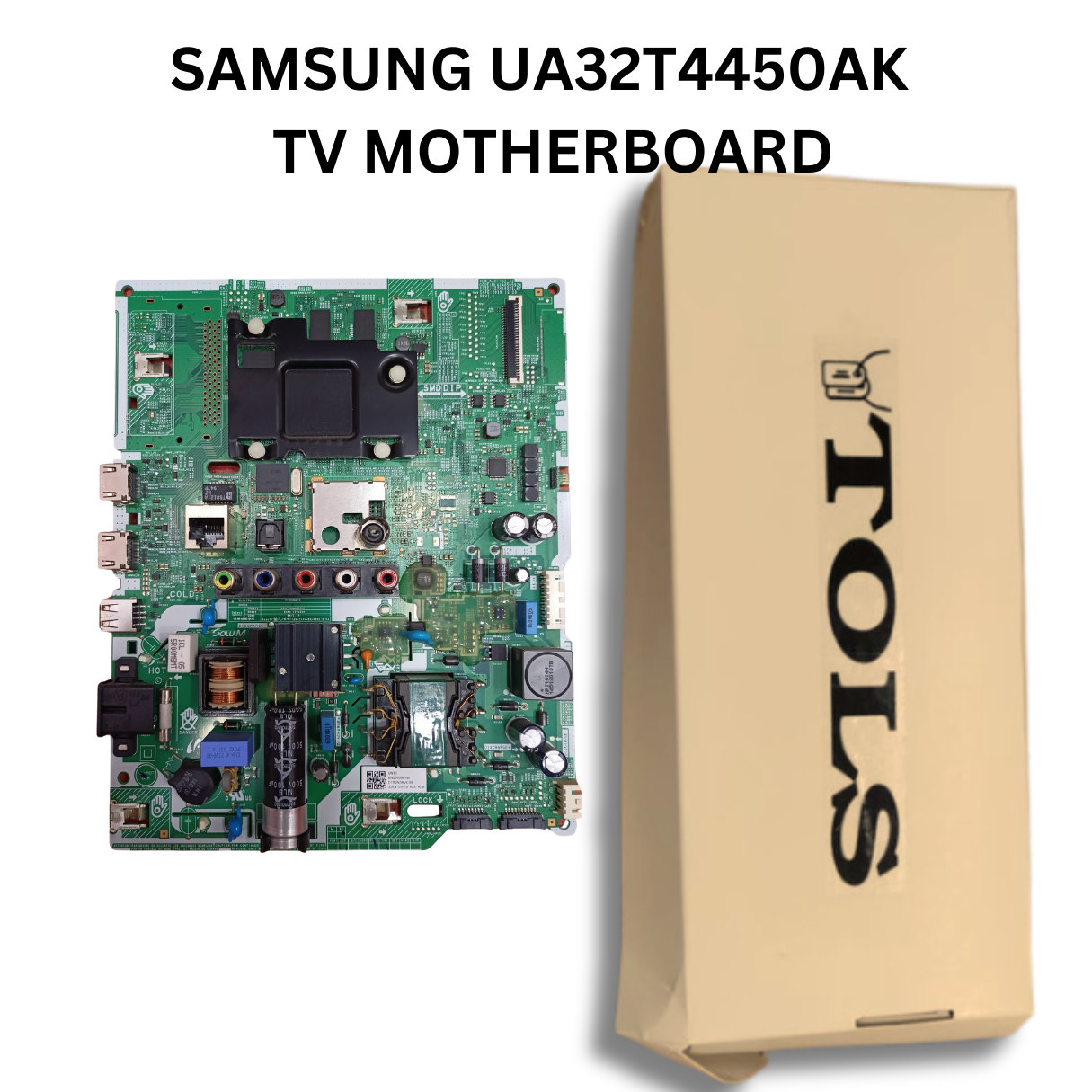 SAMSUNG UA32T4450AK 32'' LED TV MOTHERBOARD TOLSBUY